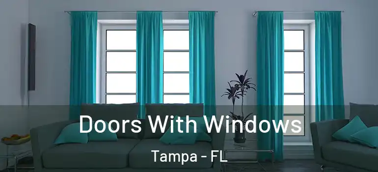  Doors With Windows Tampa - FL