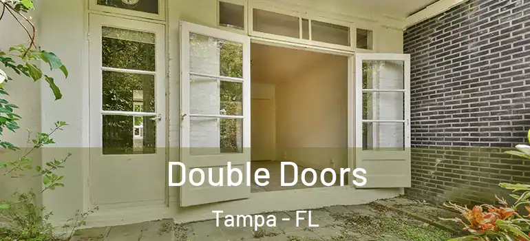  Double Doors Tampa - FL